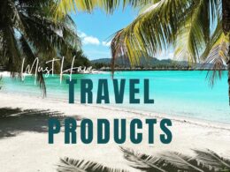 Products I don't travel without